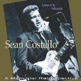 Number 13. Sean Costello: Sean's Blues A Memorial Retrospective