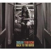 Number 14. Susan Tedeschi: Back to the River